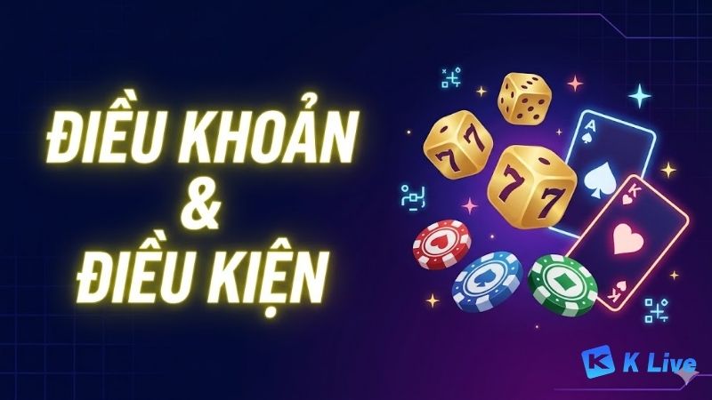 Dieu- Khoan- Dieu Kien -KLIVE- Quy- Dinh- Su- Dung- Nen- Tang