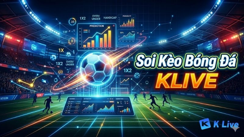 Phan-Tich-Keo-Nha-Cai-KLIVE-2026