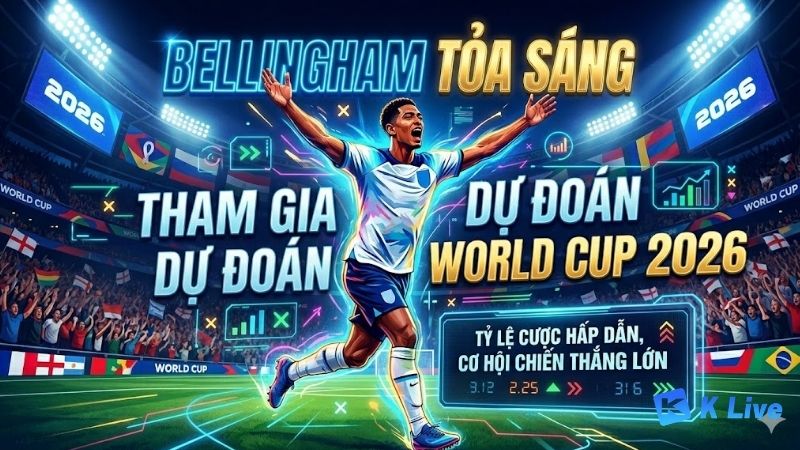 Bellingham World Cup 2026 Phân Tích Hành Trình Ngôi Sao Anh